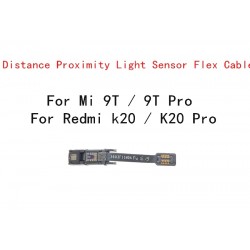 For Xiaomi Mi 9T / 9T Pro Mi K20/ K20 Pro Distance Light Proximity Sensor Flex Cable